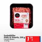 Allahindlus - Seahakkliha Maks&Moorits, 500 g