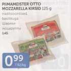 Allahindlus - PIIMAMEISTER OTTO MOZZARELLA KIRSID 125 G