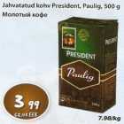 Allahindlus - Jahvatatud kohv President Paulig