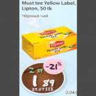 Allahindlus - Must tee Yellow Label Lipton