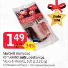 Meitselt mahedad verivorstid suitsupeekoniga