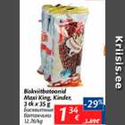 Allahindlus - Biskvitbatoonid Maxi King, Kinder