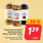 Konserveeritud oliivid
Selection by Rimi,
345 g / neto 160 - 200 g

