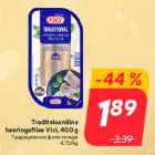 Traditsiooniline
heeringafilee Vici, 400 g
