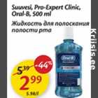 Allahindlus - Suuvesi, Pro-Expert Clinic, Oral-B, 500 ml