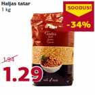 Allahindlus - Haljas tatar
1 kg