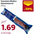 Saaremaa Moskva
täissuitsuvorst
270 g