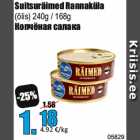 Allahindlus - Suitsuräimed Rannaküla
(õlis) 240g / 168g
