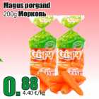 Magus porgand
200g