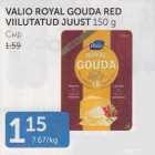 VALIO ROYAL GOUDA RED VIILUTATUD JUUST 150 G