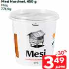 Allahindlus - Mesi Nordmel, 450 g
