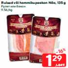 Rulaad või hommikupeekon Nõo, 135 g
