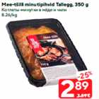 Mee-tšilli minutipihvid Tallegg, 350 g
