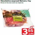 Klassikaline seapraad Rakvere, 1 kg
