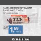 MAKS&MOORITS SUITSUVORST JUUSTUGA 77,7 300 G