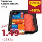 Allahindlus - Saaremaa
Kodune hakkliha
350 g