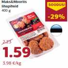 Allahindlus - Maks&Moorits
lihapihvid
400 g