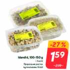 Allahindlus - Idandid, 100-150 g
• 3 sorti