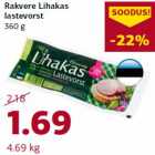 Allahindlus - Rakvere Lihakas
lastevorst
360 g