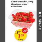 Kobar-kirsstomat, 500 g