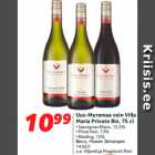 Allahindlus - Uus-Meremaa vein Villa
Maria Private Bin, 75 cl