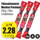 Allahindlus - Täissuitsuvorst Moskva Premium