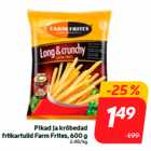 Pikad ja krõbedad
friikartulid Farm Frites, 600 g