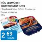 NÕO LIHAVÜRST TOORVORSTID 400 g