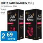 KULTA KATRINA KOHV 450 g