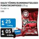 KALEV TÕMMU RUMMIMAITSELISED PUMATIKOMPVEKID 175 G