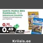 Allahindlus - SANTA MARIA BBQ
MARINAAD, 75 g
üldmarinaad, kanalihale