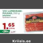 Allahindlus - VICI LUMEKRABIPULGAD,
250 g
jahutatud