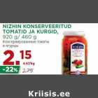 NIZHIN KONSERVEERITUD
TOMATID JA KURGID,
920 g/ 460 g