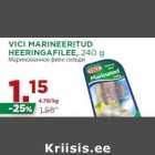 VICI MARINEERITUD
HEERINGAFILEE, 240 g