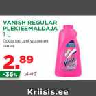 Allahindlus - VANISH REGULAR
PLEKIEEMALDAJA
1 L