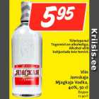 Allahindlus - Viin
Jamskaja
Mjagkaja Vodka