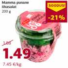 Allahindlus - Mamma punane
lihasalat
200 g