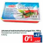 Jahutatud krabimaitselised pulgad Vici, 150 g
