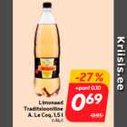 Allahindlus - Limonaad
Traditsiooniline
A. Le Coq, 1,5 l