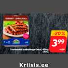 Toorvorstid lambalihaga Oskar, 450 g