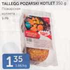 TALLEGG POZARSKI KOTLET 350 G