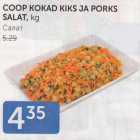 COOP KOKAD KIKS JA PORKS SALAT, KG