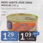 MERE AABITS LÕHE OMAS MAHLAS 240 G