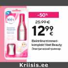 Allahindlus - Elektriline trimmerikomplekt
Veet Beauty
