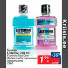 Allahindlus - Suuvesi Listerine, 250 ml