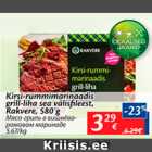 Allahindlus - Kirsi-rummimarinaadis grill-liha sea välisfileest, Rakvere, 580 g