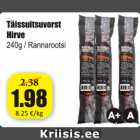 Täissuitsuvorst Hirve