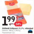 Hollandi leibjuust 25,2%, viilutatud