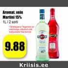 Allahindlus - Aromat. vein
Martini 15%
