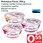 Petimaius Farmi, 150 g

